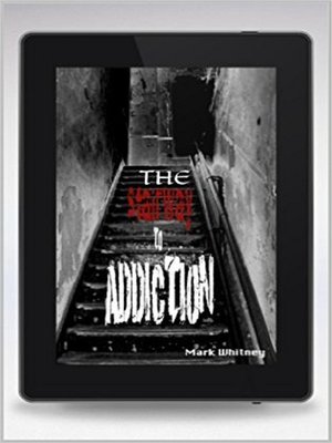 cover image of The Stairway to Addiction
